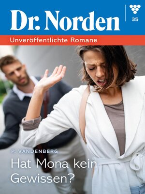 cover image of Dr. Norden – Unveröffentlichte Romane 35 – Arztroman